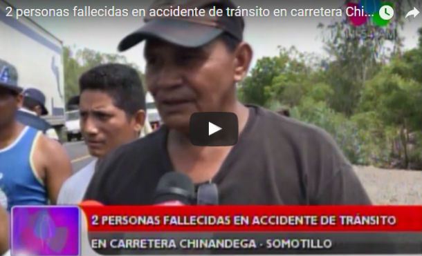 2 personas fallecidas en accidente de tránsito en carretera Chinandega – Somotillo