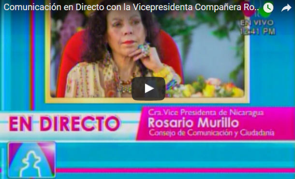 Comunicación en Directo con la Vicepresidenta Compañera Rosario Murillo 02 Mayo 2017