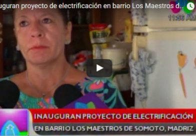Inauguran proyecto de electrificación en barrio Los Maestros de Somoto, Madriz