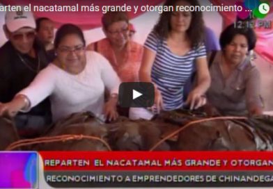 Reparten el nacatamal más grande y otorgan reconocimiento a emprendedores de Chinandega