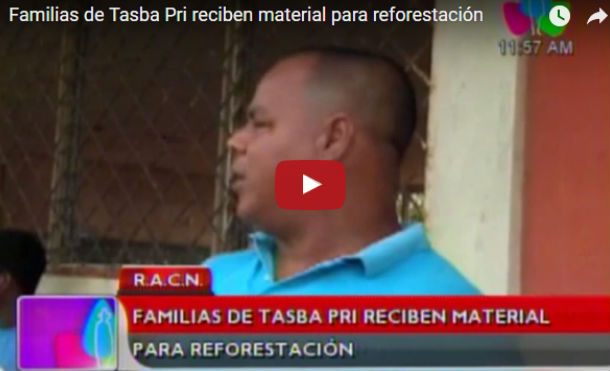 Familias de Tasba Pri reciben material para reforestación