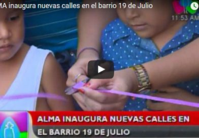 ALMA inaugura nuevas calles en el barrio 19 de Julio