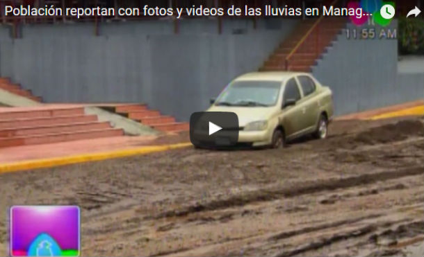 Población reportan con fotos y videos de las lluvias en Managua