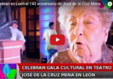Celebran en León el 143 aniversario de José de la Cruz Mena