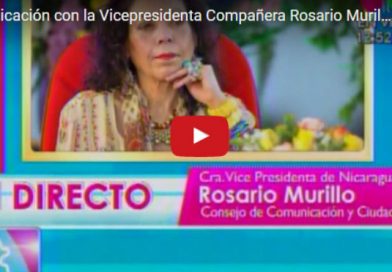 Comunicación con la Vicepresidenta Compañera Rosario Murillo 16 Junio 2017