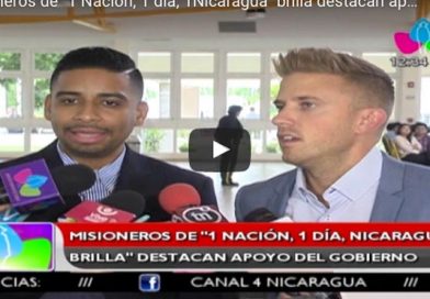 Misioneros de "1 Nación, 1 día, 1Nicaragua" brilla destacan apoyo del Gobierno