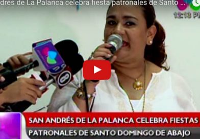 San Andrés de La Palanca celebra fiesta patronales de Santo Domingo de abajo