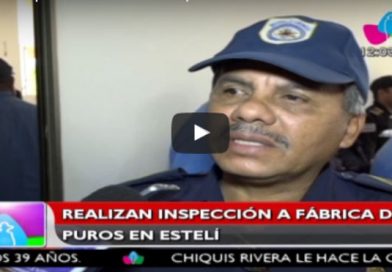 Realizan inspección a fábricas de puros en Estelí