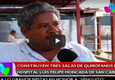 Construyen tres salas de quirófanos del Hospital Luis Felipe Moncada de San Carlos
