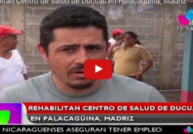 Rehabilitan Centro de Salud de Ducualí en Palacagüina, Madriz