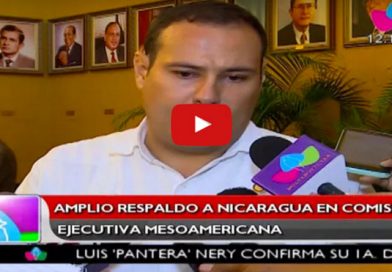 Amplio Respaldo a Nicaragua en Comisión Ejecutiva Mesoamericana