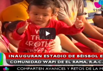 Inauguran Estadio de Béisbol en comunidad Wapí de el Rama, R.A.C.S