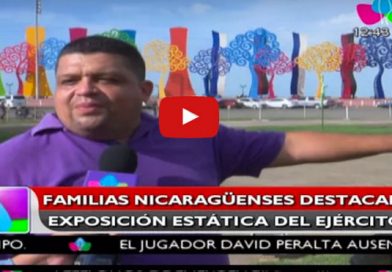 Familias nicaragüenses destacan exposición Estática del Ejército