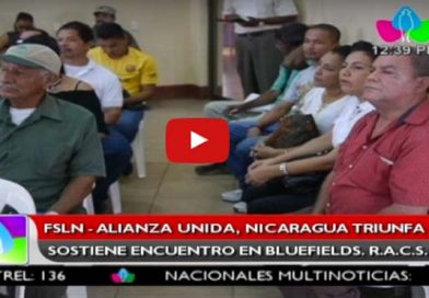 FSLN-Alianza Unidad, Nicaragua triunfa sostiene encuentro en Bluefields. R.A.C.S