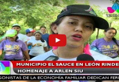 Municipio El Sauce en León rinde homenaje a Arlen Siu