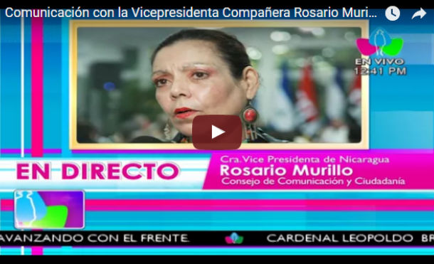 Comunicación con la Vicepresidenta Compañera Rosario Murillo 28 Agosto 2017