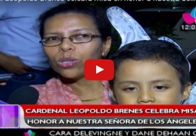 Cardenal Leopoldo Brenes celebra misa en honor a nuestra Señora de Los Ángeles