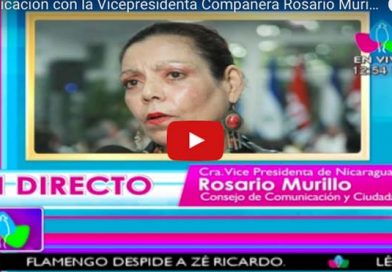 Comunicación con la Vicepresidenta Compañera Rosario Murillo 07 Agosto 2017
