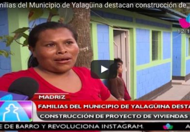 Familias del Municipio de Yalagüina destacan construcción de proyecto de viviendas