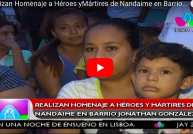 Realizan Homenaje a Héroes yMártires de Nandaime en Barrio Jonathan González