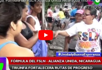 Chinandega: Fórmula del FSLN Alianza Unida Nicaragua Triunfa fortalecerá rutas de progreso