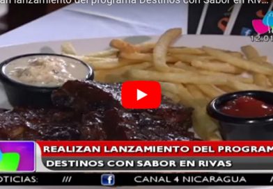 Realizan lanzamiento del programa Destinos con Sabor en Rivas