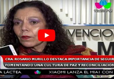 Cra. Rosario Murillo destaca importancia de seguir fomentando una cultura de paz y reconciliación