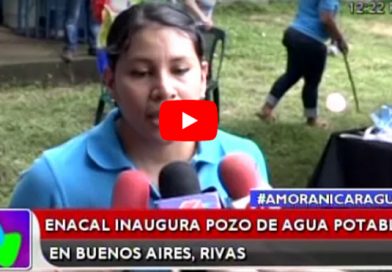 ENACAL inaugura pozo de agua potable en Buenos Aires, Rivas