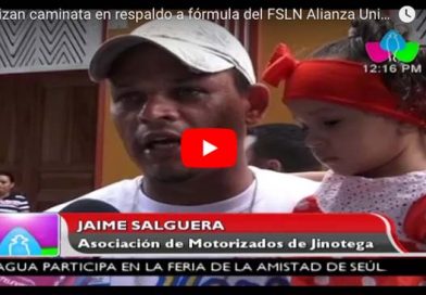 Realizan caminata en respaldo a fórmula del FSLN Alianza Unida Nicaragua Triunfa