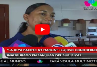 “La Joya Pacific At Marlin”: lujoso condominio inaugurado en San Juan del Sur, Rivas
