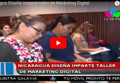 Nicaragua Diseña imparte taller de Marketing Digital