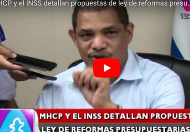 MHCP y el INSS detallan propuestas de ley de reformas presupuestarias 2017