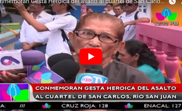 Conmemoran Gesta Heroica del asalto al cuartel de San Carlos, Río San Juan