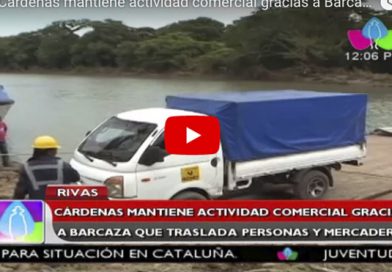 Rivas: Cárdenas mantiene actividad comercial gracias a Barcaza que traslada personas y mercadería