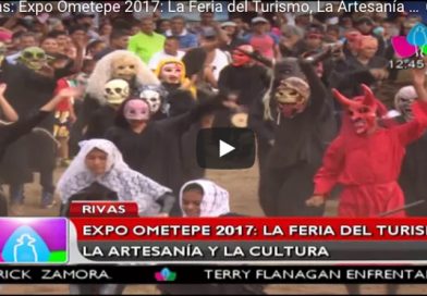 Rivas: Expo Ometepe 2017: La Feria del Turismo, La Artesanía y La Cultura