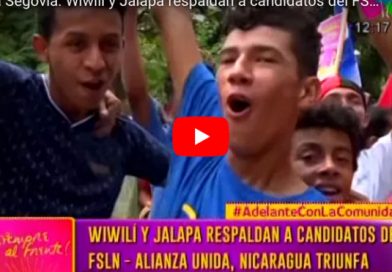 Nueva Segovia: Wiwilí y Jalapa respaldan a candidatos del FSLN Alianza Unida Nicaragua Triunfa