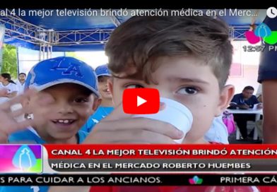 Canal 4 la mejor televisión brindó atención médica en el Mercado Roberto Huembes