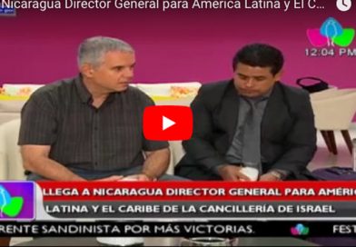 Llega a Nicaragua Director General para América Latina y El Caribe de la Cancillería de Israel