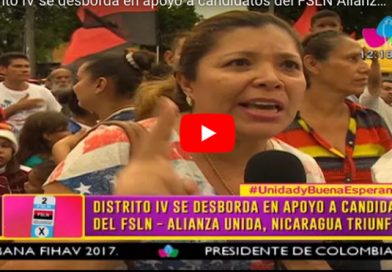 Distrito IV se desborda en apoyo a candidatos del FSLN Alianza Unida Nicaragua Triunfa