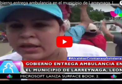 Gobierno entrega ambulancia en el municipio de Larreynaga, León