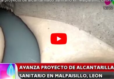 Avanza proyecto de alcantarillado sanitario en Malpaisillo, León