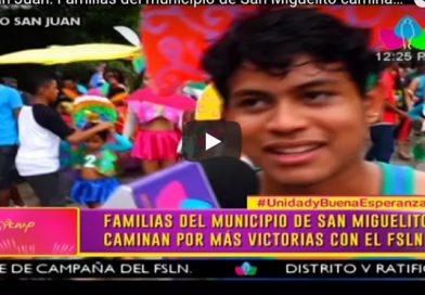 Río San Juan: Familias del municipio de San Miguelito caminan por más victorias con el FSLN