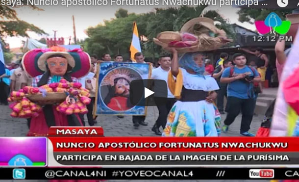 Masaya: Nuncio apostólico Fortunatus Nwachukwu participa en bajada de la imagen de la purísima