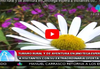 Turismo rural y de aventura en Jinotega espera a visitantes con su extraordinaria oferta