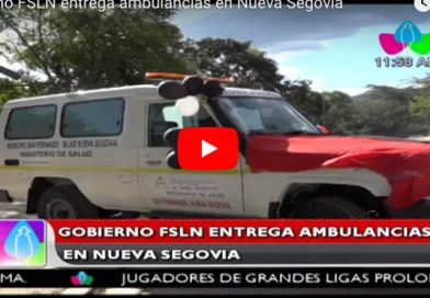 Gobierno FSLN entrega ambulancias en Nueva Segovia