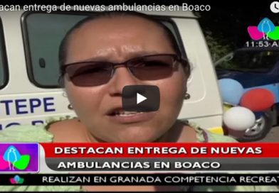 Destacan entrega de nuevas ambulancias en Boaco