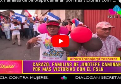 Carazo: Familias de Jinotepe caminan por más victorias con FSLN