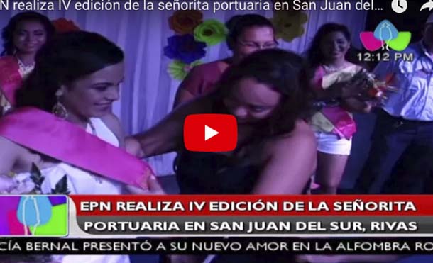 EPN realiza IV edición de la señorita portuaria en San Juan del Sur, Rivas