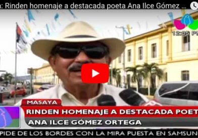 Masaya: Rinden homenaje a destacada poeta Ana Ilce Gómez Ortega