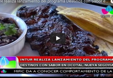 INTUR realiza lanzamiento del programa Destinos con Sabor en Ocotal, Nueva Segovia